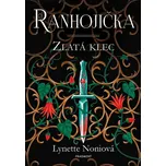 Ranhojička: Zlatá klec - Lynette…
