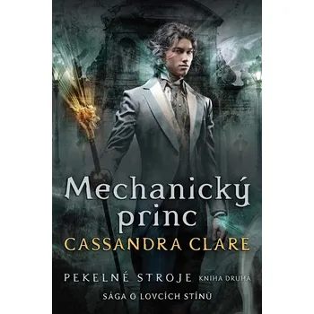 Kniha Pekelné stroje 2 - Cassandra Clare (E-Kniha)