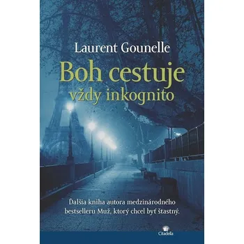 Kniha Boh cestuje vždy inkognito - Laurent Gounelle (E-Kniha)
