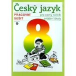 Český jazyk pro 8. ročník ZŠ praktické - Pracovní sešit
