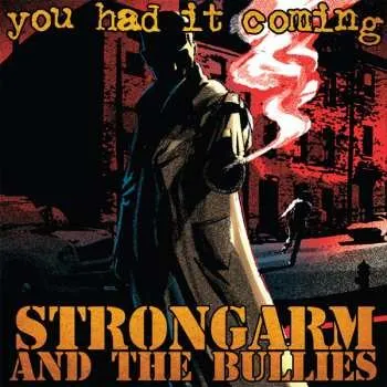 Zahraniční hudba LP Strongarm And The Bullies: You Had It Coming (Ultimate Edition) CLR 2023 Gold Vinyl