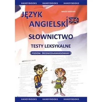 Cizí jazyk Język angielski - Słownictwo testy p. średniozaaw. - Maciej Matasek