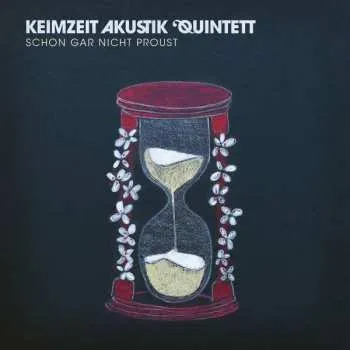Zahraniční hudba LP Keimzeit Akustik Quintett: Schon Gar Nicht Proust 2023 180g 180gr Vinyl