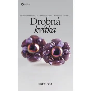 Náušnice KORÁLKOVÁ STAVEBNICE - Drobná kvítka - náušnice (1pár) (NÁUŠNICE Z PRECIOSA TEE, PRECIOSA CANDY A PRECIOSA FARFALLE )