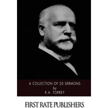 Učebnice A Collection of 20 Sermons – R a Torrey (EN)