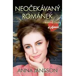 Neočekávaný románek - Anna Jansson…
