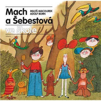 Mach a Šebestová ve škole - Miloš…