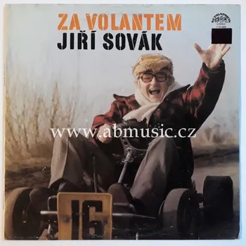 Česká hudba LP Jiří Sovák - Za volantem Jiří Sovák