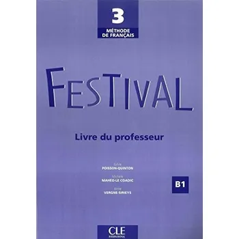 Francouzský jazyk Festival 3 - Livre du professeur -