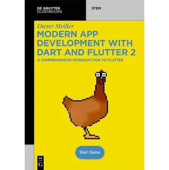 Technika Modern App Development with Dart and Flutter 2 - Meiller, Dieter