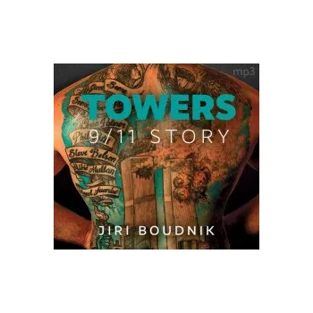 Towers,9 / 11 Story / Mp3 - Boudník Jiří [CD]