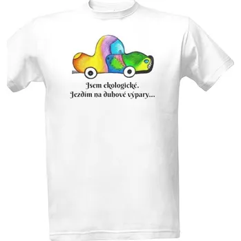 Pánská móda Tričko s potiskem Jsem ekologické. Jezdím na duhové výpary... pánské