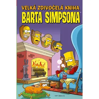 Velká zdivočelá kniha Barta Simpsona - Matt Groening (2020, brožovaná)