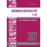 Učebnice Účetnictví 3. díl 2021 - Pavel…