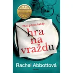 Hra na vraždu: Musí ji hrát každý... -…