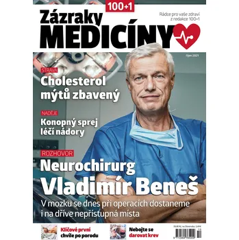 Časopis Zázraky medicíny 10/2021 - Neurochirurg Vladimír Beneš