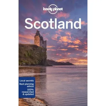 Cestování Lonely Planet Scotland – Lonely Planet,Isabel Albiston,Andy Symington,Neil Wilson,Barbara Woolsey (EN)