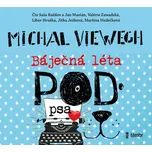 Báječná léta pod psa - Michal Viewegh…
