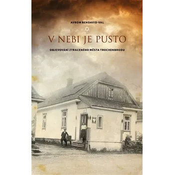 V nebi je pusto - Avrom Bendavid-Val (2021, pevná)