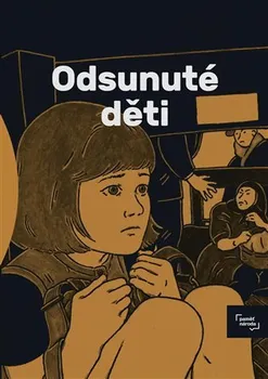 Komiks pro dospělé Odsunuté děti - Jan Blažek, Marek Toman (2021, brožovaná)