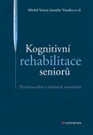 Kognitivní rehabilitace seniorů:…