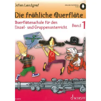 Die fröhliche Querflöte 1 + Audio Online / škola hry na příčnou flétnu