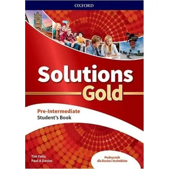 Cizí jazyk Solutions Gold Pre- Intermediate SB OXFORD - Tim Falla i Paul A. Davies