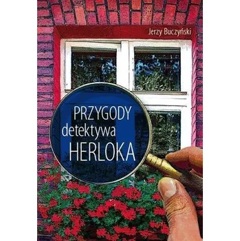 Przygody detektywa Herloka - Jerzy Buczyński