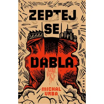 Zeptej se ďábla - Michal Vrba (2021, pevná)