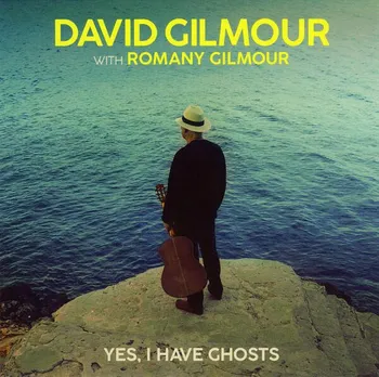 Zahraniční hudba Yes, I Have Ghosts - David Gilmour, Romany Gilmour) [LP]