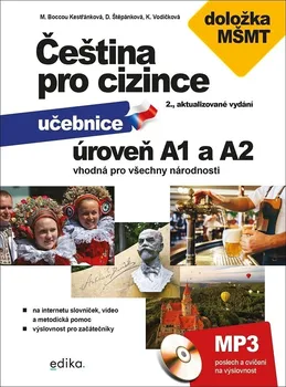 Český jazyk Čeština pro cizince: Úroveň A1 a A2: Učebnice - Marie Boccou Kestřánková a kol. (2020, brožovaná)