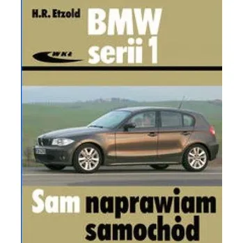 BMW serii 1 od września 2004 do sierpnia 2011 - Hans-Rudiger Etzold