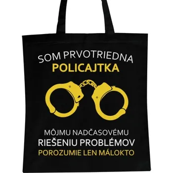 Nákupní taška Nákupní taška unisex s potiskem Som prvotriedna policajtka