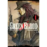 Green blood: Zelená krev 1 - Masasumi…