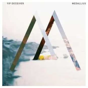 Zahraniční hudba LP Yip Deceiver: Medallius 2013