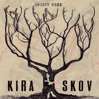 Zahraniční hudba LP Kira Skov: Spirit Tree 2023