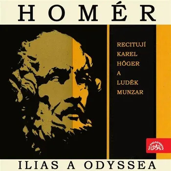 Ilias a Odyssea - Homér (čte Karel Höger, Luděk Munzar) [mp3 ke stažení]
