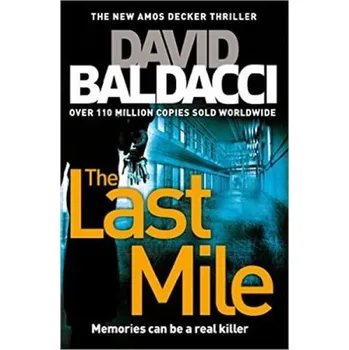 The Last Mile - David Baldacci [EN] (2016, Brožovaná / brožovaná, Panmacmillan)