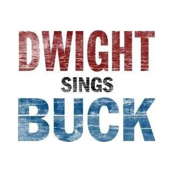 Zahraniční hudba LP Dwight Yoakam: Dwight Sings Buck 2015 180g Vinyl