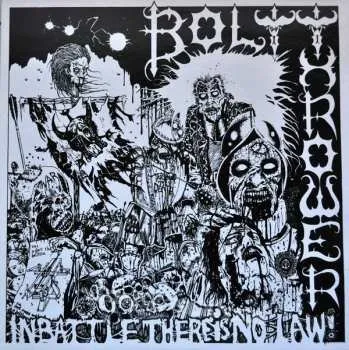 Zahraniční hudba LP Bolt Thrower: In Battle There Is No Law! 2013 180g Gatefold Vinyl