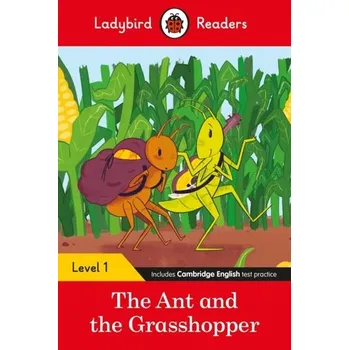 Kniha Ladybird Readers Level 1 - The Ant and the Grasshopper (ELT Graded Reader) - Ladybird