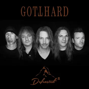 Zahraniční hudba Defrosted 2 - Gotthard
