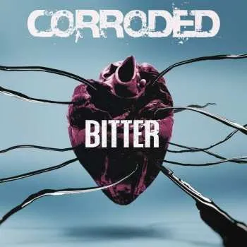 Zahraniční hudba 2LP Corroded: Bitter LTD 2020 180g Vinyl