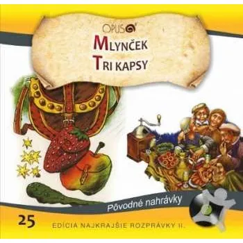 Zahraniční hudba CD Najkrajsie Rozpravky: Mlyncek / Tri Kapsy 2015
