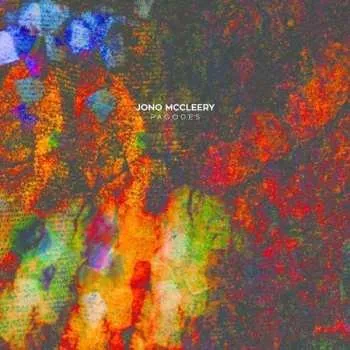 Zahraniční hudba LP Jono McCleery: Pagodes 2015