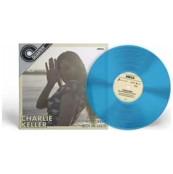 Zahraniční hudba LP Charlie Keller: Die Ganze Welt Dreht Sich im Kreis LTD | CLR 2021 Light Blue Vinyl Limited Edition