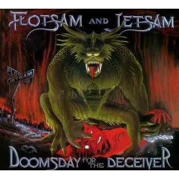 Zahraniční hudba CD Flotsam And Jetsam: Doomsday For The Deceiver LTD | DIGI 2018 Digipack Limited Edition