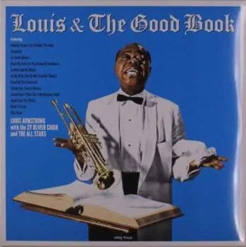 Zahraniční hudba LP Louis Armstrong And His All-Stars: Louis & The Good Book 2021 180g High Quality Vinyl
