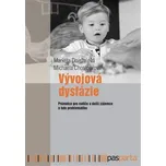Vývojová dysfázie: Průvodce pro rodiče…