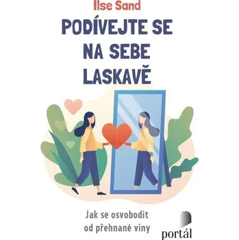 Kniha Podívejte se na sebe laskavě - Ilse Sand (E-Kniha)